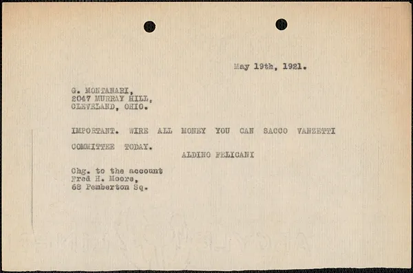 Aldino Felicani telegram (copy) to G. Montanari, Boston, Mass., May 19, 1921