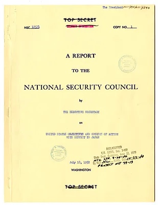 National Security Council Report 125/1, Report to the National Security Council by the Executive Secretary on United States Objectives and  Courses of Action with Respect to Japan