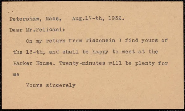 [Norman Hapgood] typed note (postcard) to [Aldino] Felicani, Petersham, Mass., August 17, 1932