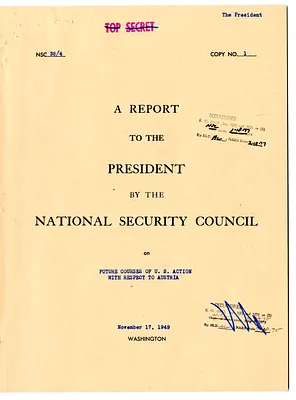 National Security Council Report 38/4, Report to the President by the National Security Council on Future Courses of United States Action with Respect to Austria