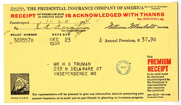 Premium Receipt from Prudential Insurance Company of America to Harry S. Truman