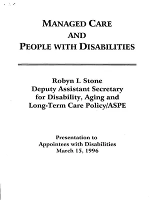 Managed Care and Disability