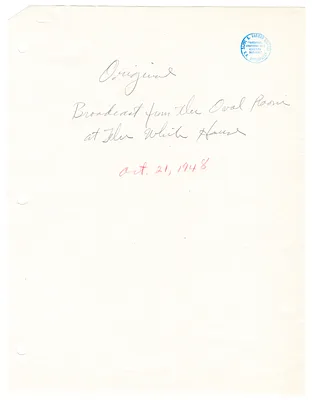 Reading Copy, Speech of President Harry S. Truman, Broadcast from Oval Office, White House