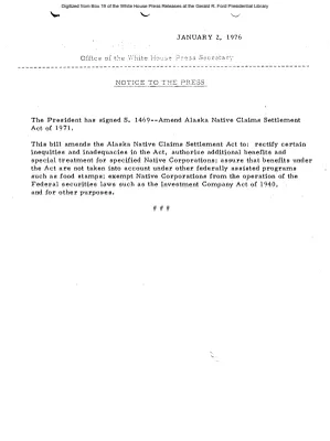 President Signs S. 1469, Amend Alaska Native Claims Settlement Act of 1971 [Signing Statements and Announcements]