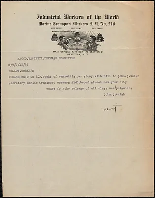 John J. Walsh (Marine Transport Workers Local Union No. 510) typed note signed to Sacco-Vanzetti Defense Committee, New York, N.Y., July 13, 1927