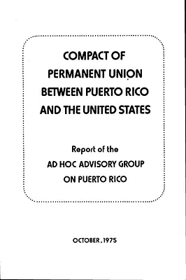 Puerto Rico - Compact of Permanent Union, October 1975