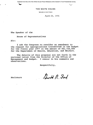 President's Letter to Speaker of the House, and Letter of James T. Lynn, Director, Office of Management and Budget, to the President, asking consideration of amendments to request for appropriations for the Department of Health, Education, and Welfare