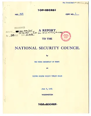 National Security Council Report 72/5, Report to the National Security Council by the Under Secretary of State on United States Policy Toward Spain