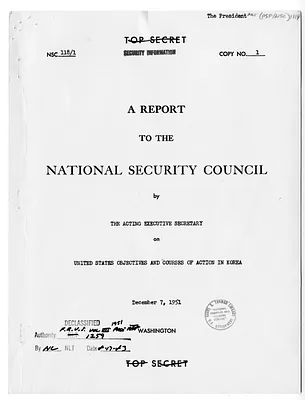 National Security Council Report 118/1, Report to the National Security Council by the Acting Executive Secretary on United States Objectives and Courses of Action in Korea