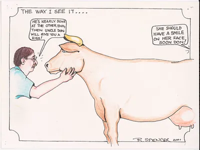 He's nearly done at the other end, then uncle Don will give you a kiss!