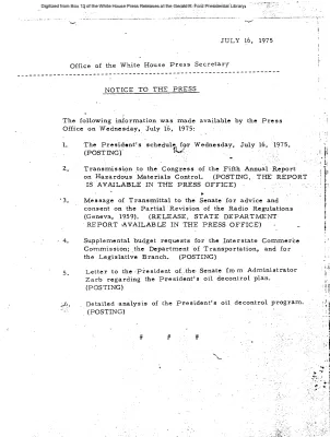 Information made available by the Press Office on Wednesday, July 16, 1975 [Notice to Press]
