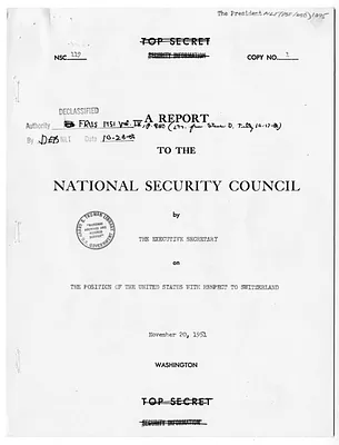 National Security Council Report 119, Report to the National Security Council by the Executive Secretary on the Position of the United States with Respect to Switzerland