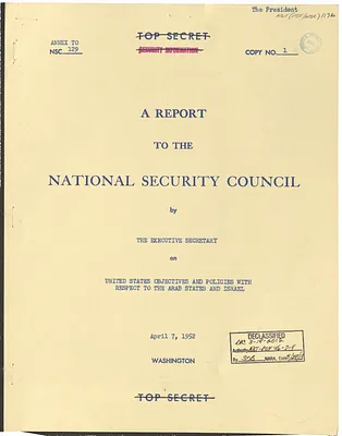 Annex to National Security Council Report 129, Report to the National Security Council by the Executive Secretary on United States Objectives and Policies with Respect to the Arab States and Israel
