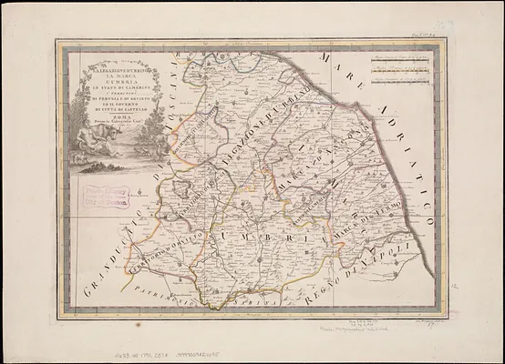La Legazione D'Urbino la Marca l'Umbria lo Stato di Camerino i Territori di Perugia di Orvieto ed il Governo di Citta di Castello