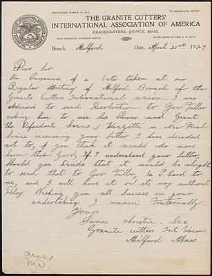 James Christie (Granite Cutters' International Assoication of America) autograph letter signed to Sacco-Vanzetti Defense Committee, Milford, Mass., April 21, 1927