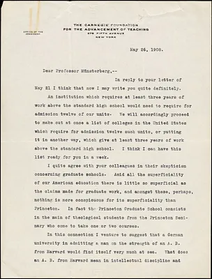 Pritchett, Henry S. (Henry Smith), 1857-1939 typed letter signed to Hugo Münsterberg, New York, 26 May 1908