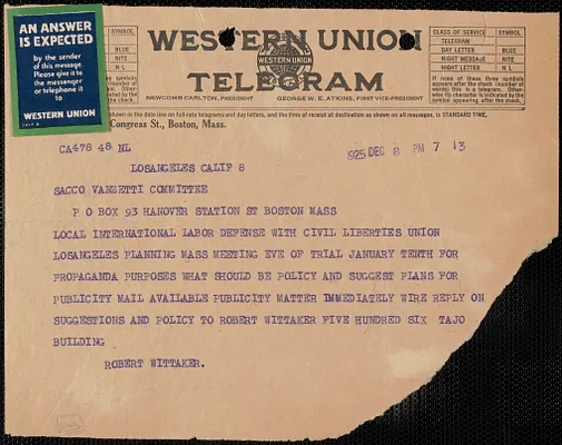 Robert Wittaker telegram to Sacco-Vanzetti Defense Committee, Los Angeles, Calif., December 8, 1925
