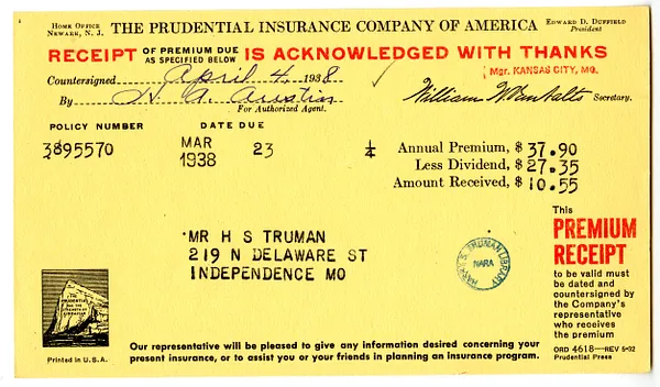 Premium Receipt, The Prudential Insurance Company of America to Harry S. Truman
