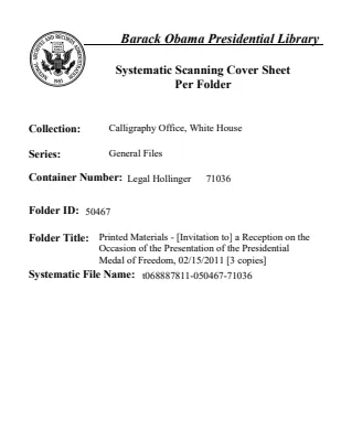 Printed Materials - [Invitation to] a Reception on the Occasion of the Presentation of the Presidential Medal of Freedom, 02/15/2011
