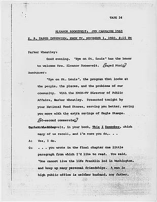 Interview with Eleanor Roosevelt on Eye on St. Louis on KMOX TV in St. Louis, Missouri, 1 November 1960