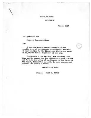 Letter from President Harry S. Truman to the Speaker of the House, with Attachment
