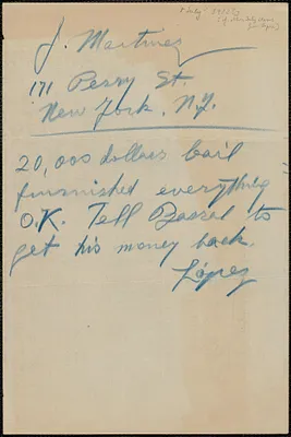 Frank R. Lopez autograph note signed (draft) to J. Martinez, Boston, Mass., [July? 1922?]