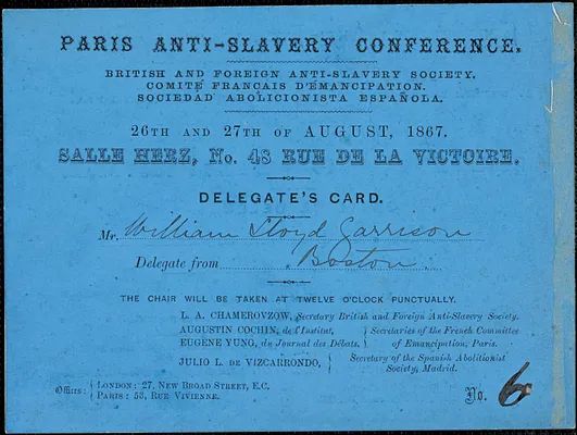 Letter from Anti-Slavery Conference, [Paris, France], to William Lloyd Garrison, 1867 August 26-27