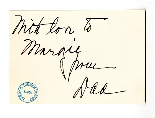 Note from Bess W.  and Harry S. Truman to Margaret Truman
