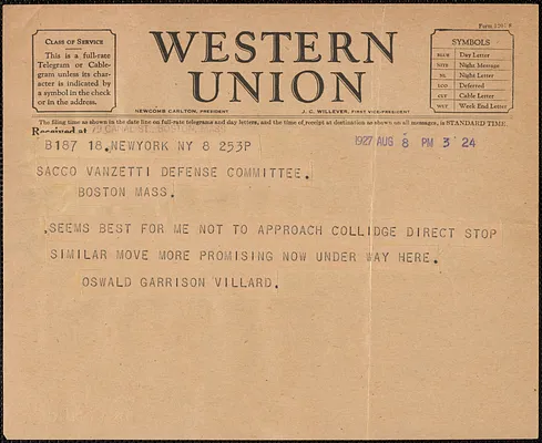 Oswald Garrison Villard telegram to Sacco-Vanzetti Defense Committee, New York, N.Y., August 8, 1927