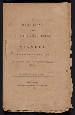A narrative of the life and adventures of Venture, a native of Africa