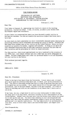 Exchange of Letters between the President and Daniel P. Moynihan, United States Ambassador to the United Nations, Submitting and Accepting his resignation