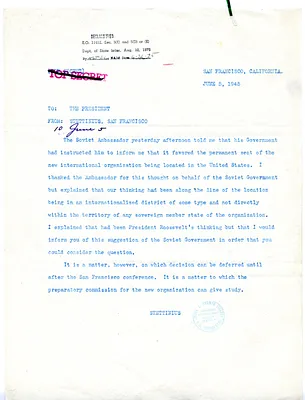 Message from Secretary of State Edward Stettinius to President Harry S. Truman