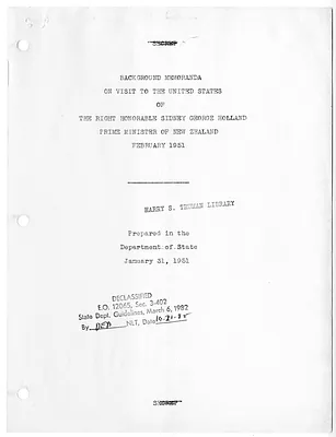 Report, Background Memoranda on the Visit to the United States of the Right Honorable Sidney George Holland, Prime Minister of New Zealand
