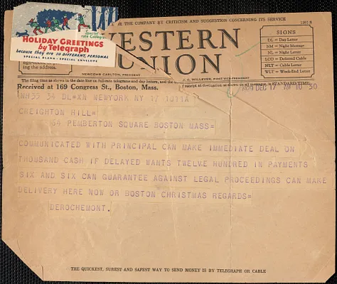 [Richard] De Rochemont telegram to Creighton [J.] Hill, New York, N. Y., December 17, 1929