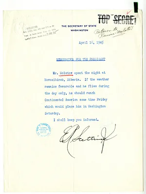 Memorandum from Secretary of State Edward Stettinius to President Harry S. Truman