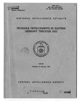 Central intelligence Agency, National Intelligence Estimate 50, Probable Developments in Eastern Germany Through 1952