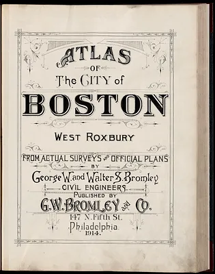 Atlas of the city of Boston : West Roxbury