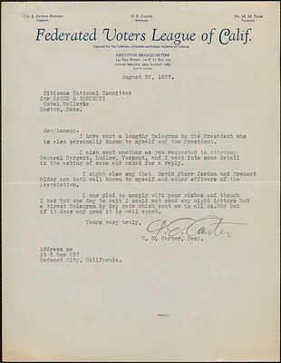 C. E. Carter (Federated Voters League of Calif.) typed letter signed to Citizens National Committee for Sacco and Vanzetti, San Francisco, Calif., August 22, 1927
