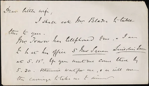 [John Biddulph Martin] autograph note to [Victoria Woodhull Martin], approximately 1883-1897