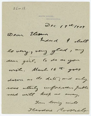 Letter, Theodore Roosevelt to Eleanor Roosevelt