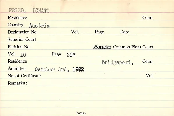 Fairfield County Superior Court and Fairfield County Court of Common Pleas, Index to Records of Naturalization, 1839-1955, Fried-Gambino