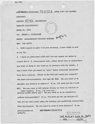 Cable from Graham Martin, Ambassador to South Vietnam, to Secretary of State Henry Kissinger Concerning the Evacuation of Vietnam