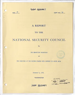 National Security Council Report 98, Report to the National Security Council by the Executive Secretary on the Position of the United States with Respect to South Asia