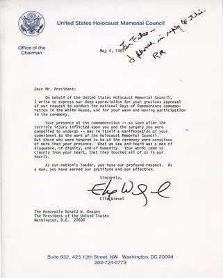 Letter of appreciation from Elie Wiesel on behalf of the United States Holocaust Memorial Counsel to President Ronald Reagan for approval to have the National Days of Remembrance commemoration at the White House, 05/04/1981
