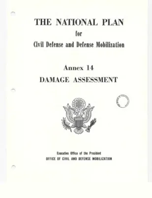 The National Plan for Civil Defense and Defense Mobilization, Annexes #14-16