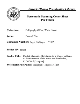 Printed Materials - [Invitation to] a Dinner in Honor of the Governors of the States and Territories, 02/26/2012