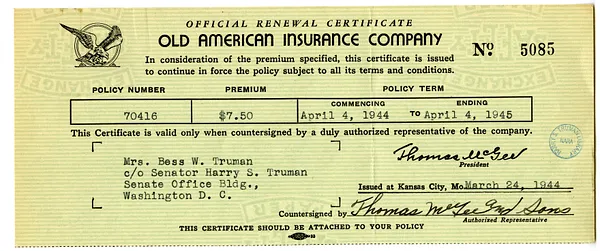 Renewal Certificate, Old American Insurance Company for Bess W. Truman