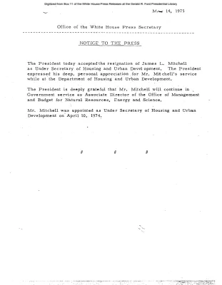 President Accepts the Resignation James L. Mitchell, Under Secretary of Housing and Urban Development [Position Appointments and Resignations]