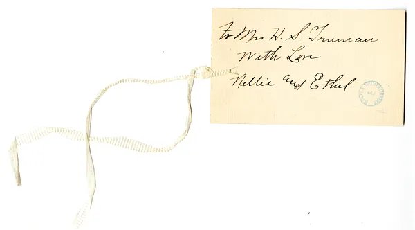 Gift Card from Mary Ethel and Nellie Noland to Bess W. Truman