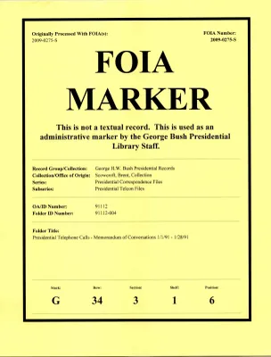 Presidential Telephone Calls--Memorandum of Conversations 1/1/91-1/28/91